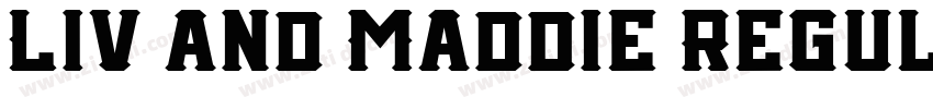 Liv and Maddie Regul字体转换
